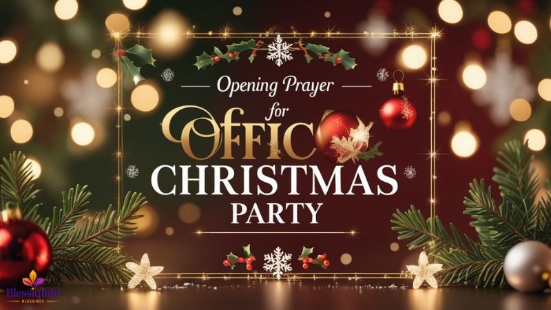 Opening Prayer for Office Christmas Party