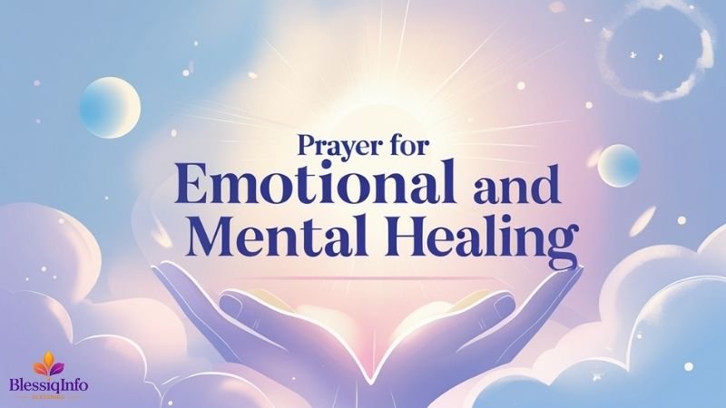 Prayer for Emotional and Mental Healing
