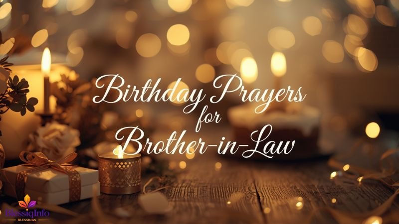 Birthday Prayers for Brother-in-Law