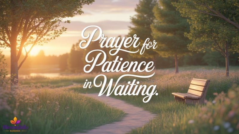 Prayer for Patience in Waiting
