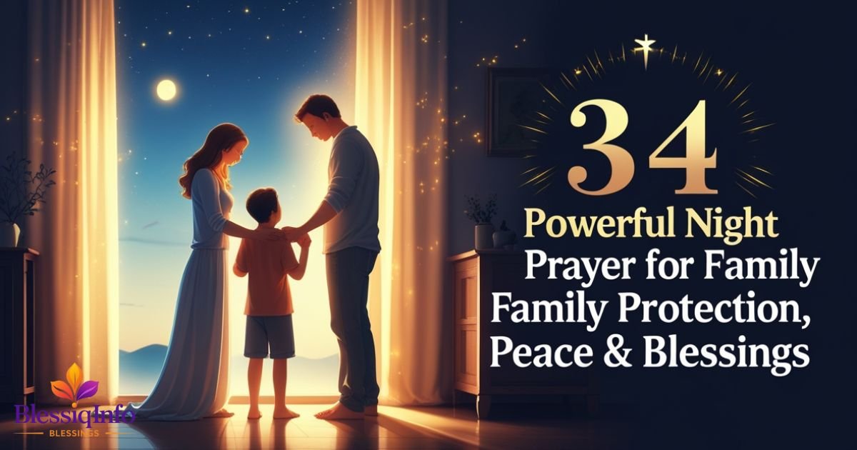 34 Powerful Night Prayer for Family Protection, Peace & Blessings